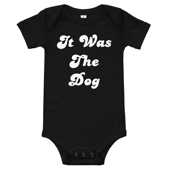 Baby Short Sleeve One Piece - It Was The Dog - Poopiefuntv